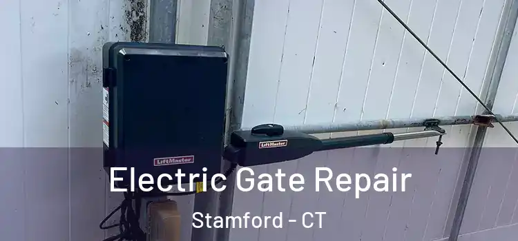 Electric Gate Repair Stamford - CT