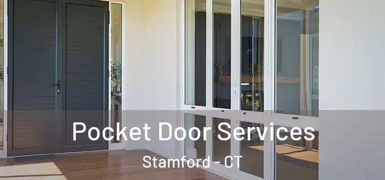 Pocket Door Services Stamford - CT